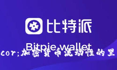 Bancor:加密货币流动性的里程碑