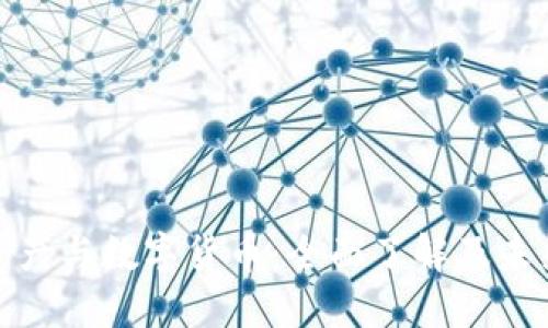 加密资产与数字货币:全面了解及未来趋势